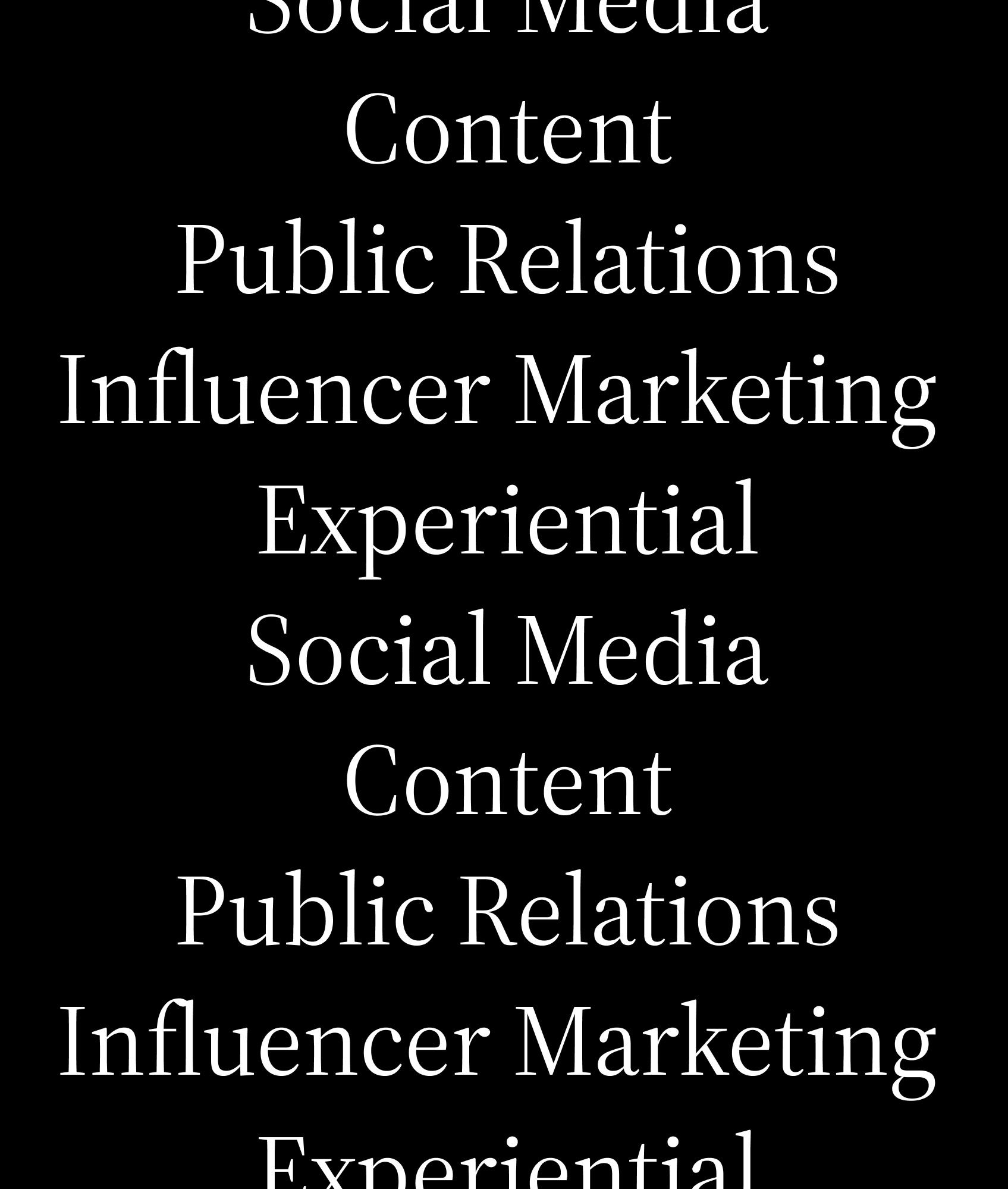 Scrolling service list from KINC’s website for marketing and communications agency, showcasing core offerings: Social Media, Content, Public Relations, Influencer Marketing, and Experiential.