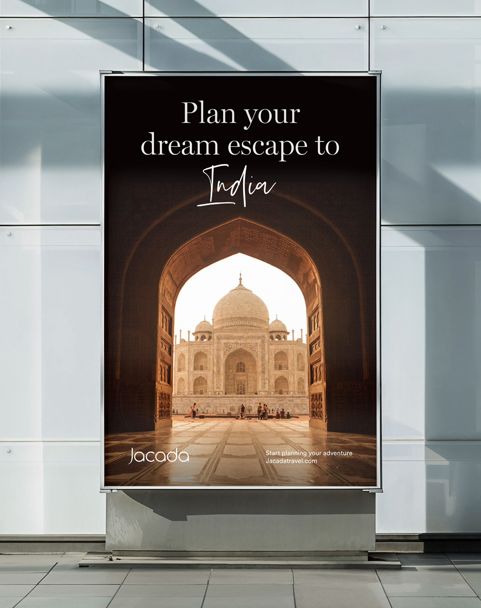 Additional OOH campaign visual for Jacada Travel with the headline Plan your dream escape to India